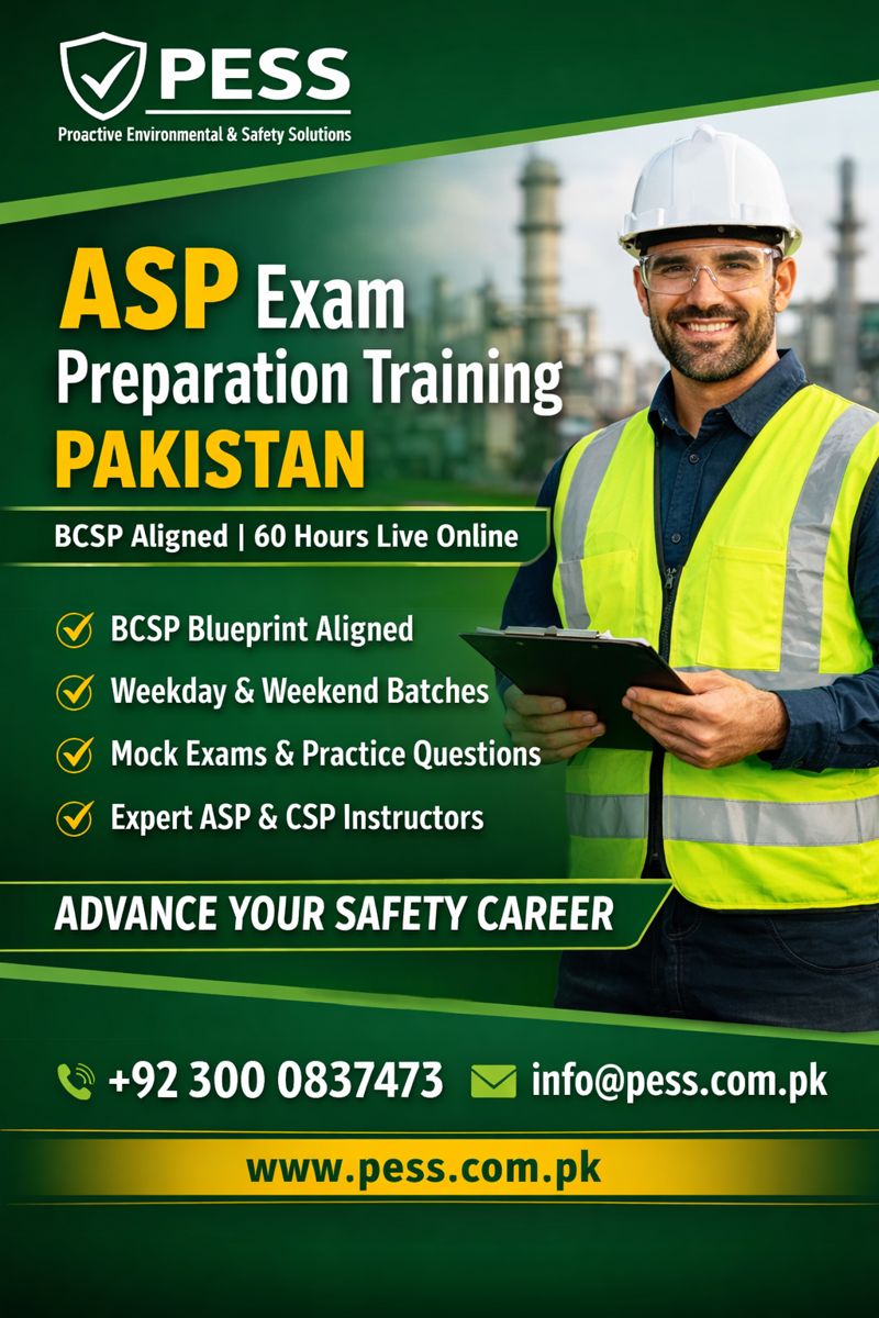 ASP Exam Preparation Training in Pakistan by PESS – BCSP Aligned Safety Certification