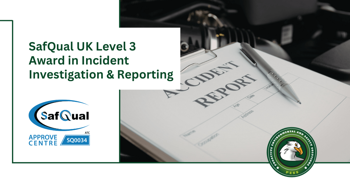 IOSH In Hyderabad SafQual UK Level 3 Award in Incident Investigation & Reporting
